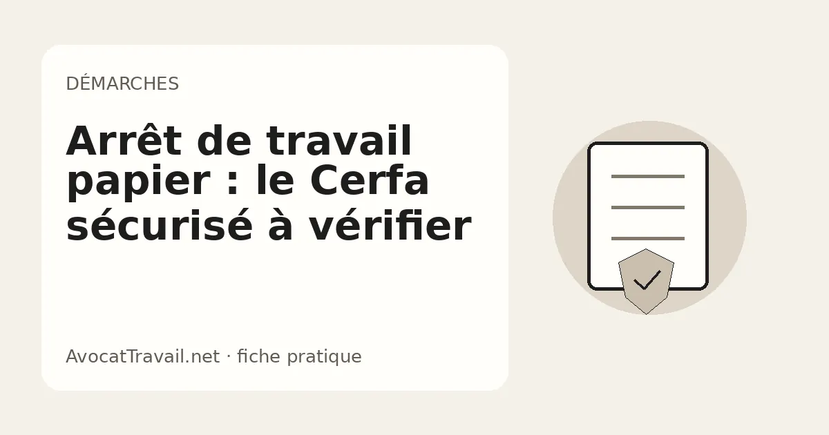 arrêt de travail papier sur Cerfa sécurisé