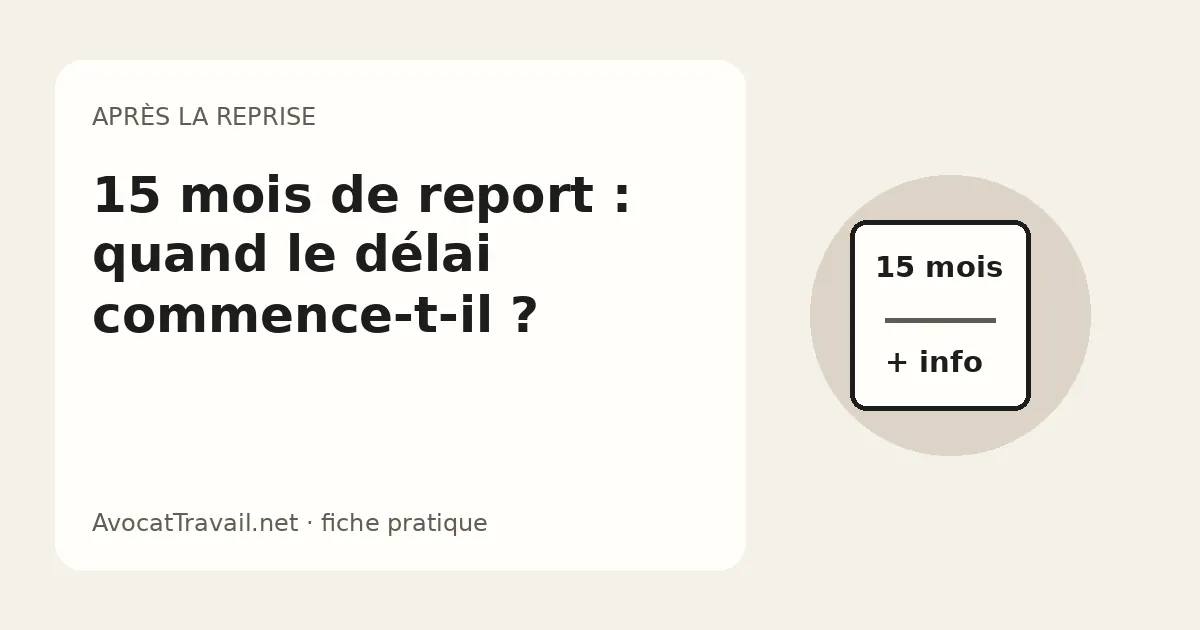 report de 15 mois des congés payés après arrêt maladie